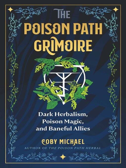 Title details for The Poison Path Grimoire by Coby Michael - Wait list